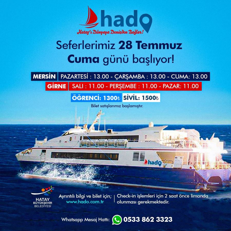 HADO KIBRIS –MERSİN SEFERLERİ 28 TEMMUZ’DA BAŞLIYOR