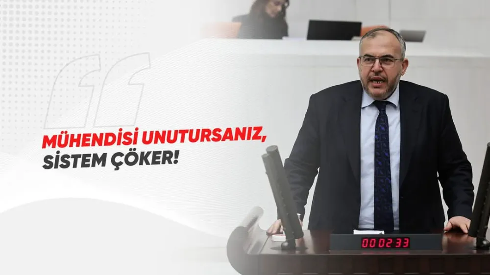 MİLLETVEKİLİ ÇALIŞKAN: “KAMU MÜHENDİSLERİNİ YOK SAYARSANIZ SİSTEM ÇÖKER”