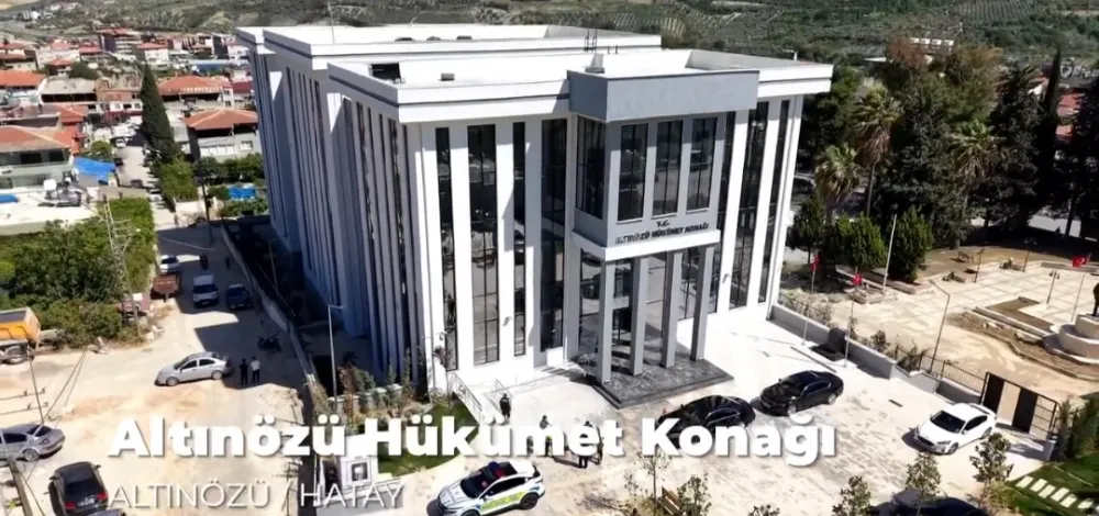 Altınözü’ne Modern Hizmet Binası: Yeni Hükümet Konağı Hizmete Hazır