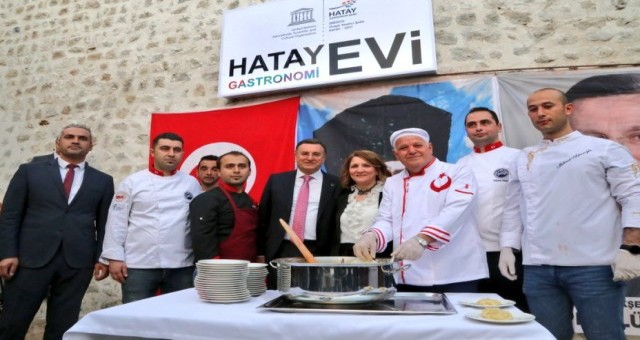 UNESCO HATAY GASTRONOMİ EVİ?NİN AÇILIŞI GERÇEKLEŞTİRİLDİ